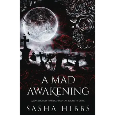 A Mad Awakening