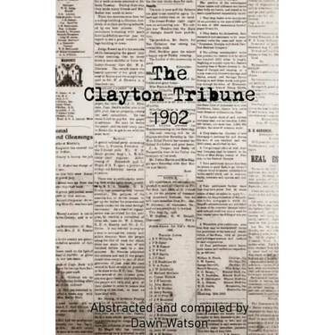 The Clayton Tribune, 1902