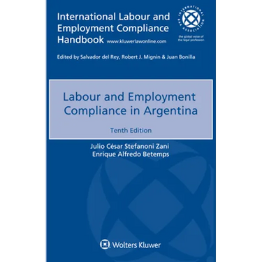 Labour and Employment Compliance in Argentina