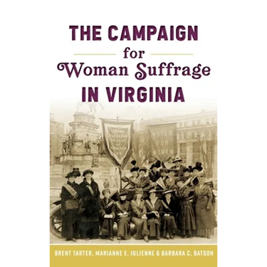 Campaign for Woman Suffrage in Virginia