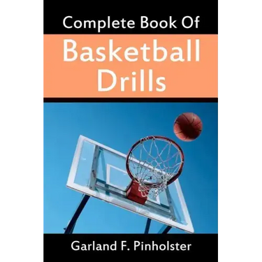 Complete Book Of Basketball Drills