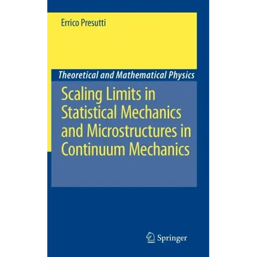 Scaling Limits in Statistical Mechanics and Microstructures in Continuum Mechanics