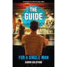 The Guide for a Single Man