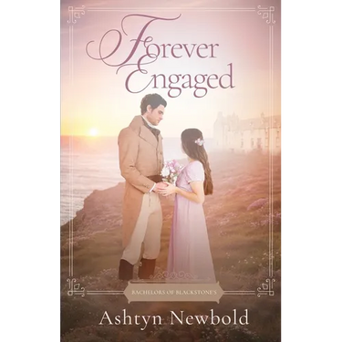 Forever Engaged: A Regency Romance