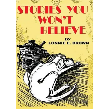 Stories You Won't Believe