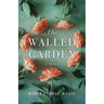 The Walled Garden