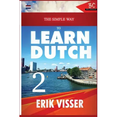The Simple Way to Learn Dutch 2