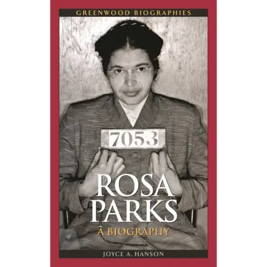 Rosa Parks: A Biography