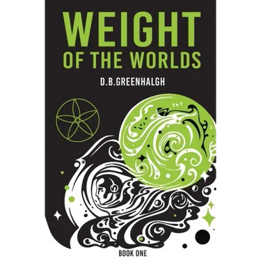 Weight of the Worlds: Book One