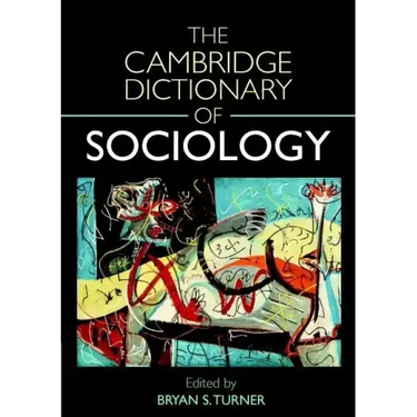 Cambridge Dictionary of Sociology