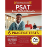 PSAT Prep 2023-2024 with 6 Practice Tests: PSAT NMSQT Study Guide and Review Book for Reading, Writing, and Math on the College Board Exam [7th Editio