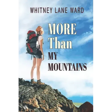 MORE Than My Mountains
