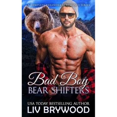 Bad Boy Bear Shifters: A Complete Paranormal Romance Series