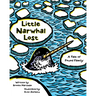 Little Narwhal Lost: A Tale of Found Family