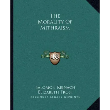 The Morality of Mithraism