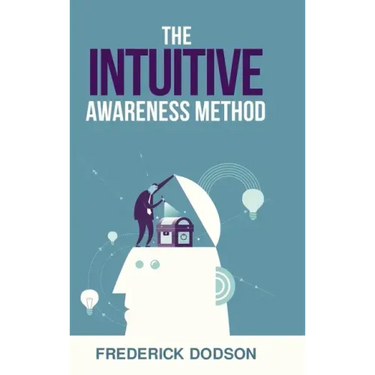 The Intuitive Awareness Method