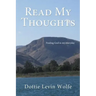 Read My Thoughts: Finding God in My Everyday