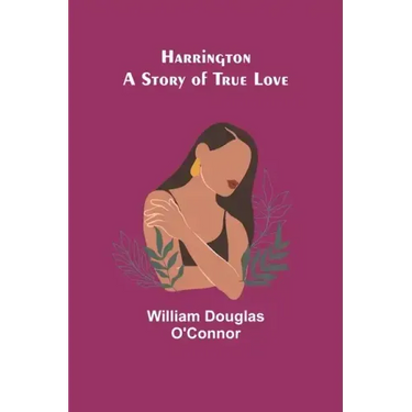 Harrington: A Story of True Love