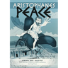 Aristophanes PEACE: Interlineal GREEK-ENGLISH text, with alternate LITERAL & VERSE translations