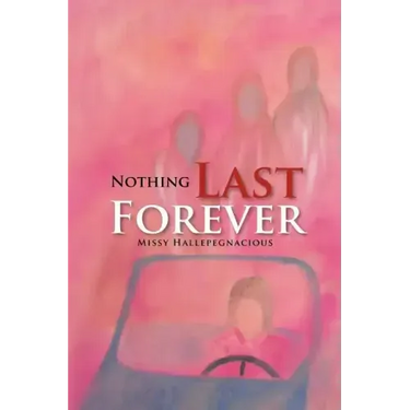 Nothing Last Forever
