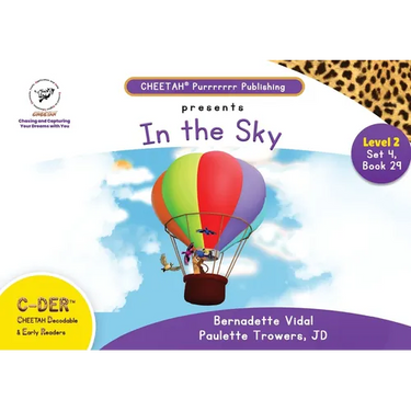 C-DER (Cheetah Decodable & Early Readers) Set 4, Book 29, In the Sky