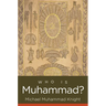 Who Is Muhammad?