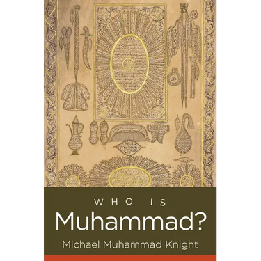 Who Is Muhammad?