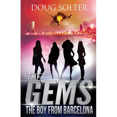 The Boy from Barcelona: A Teen Spy Thriller
