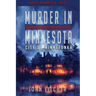 Murder in Minnesota: City of Minnetonka