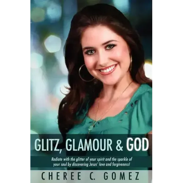 Glitz, Glamour & God