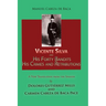 Vicente Silva and His Forty Bandits, His Crimes and Retributions: New Translation from the Spanish
