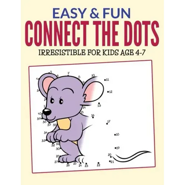 Easy & Fun Connect The Dots: Irresistible for kids ages 4-7
