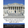 Tidal Analysis and Prediction: Noaa Special Publication Nos Co-Ops 3