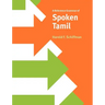 A Reference Grammar of Spoken Tamil