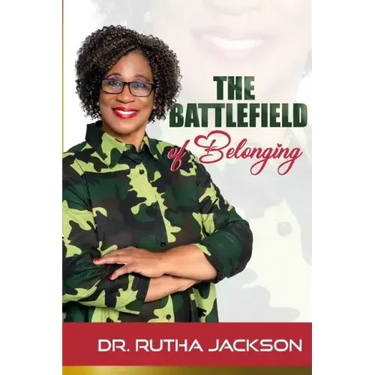 The Battlefield of Belonging