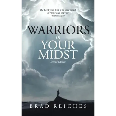 Warriors In Your Midst: Second Edition