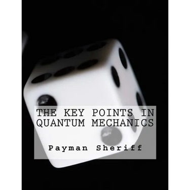 The Key Points In Quantum Mechanics