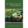Kingdom Gardens
