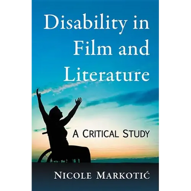 Disability in Film and Literature