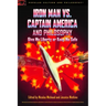 Iron Man vs. Captain America and Philosophy