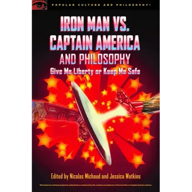 Iron Man vs. Captain America and Philosophy