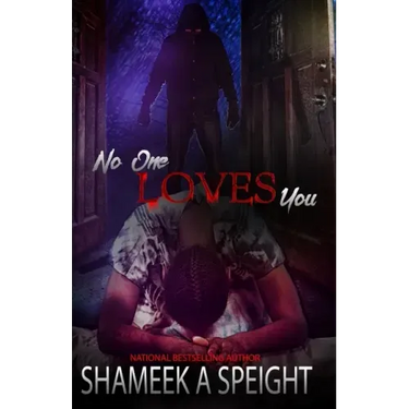 No One Loves You