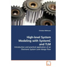 High-level System Modeling with SystemC and TLM