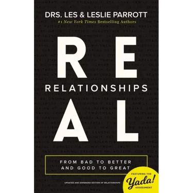 Real Relationships: From Bad to Better and Good to Great