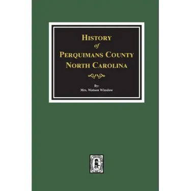 History of Perquimans County, North Carolina