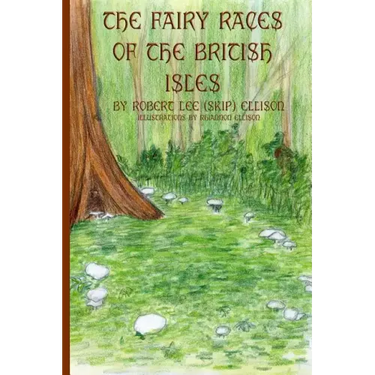 The Fairy Races of the British Isles