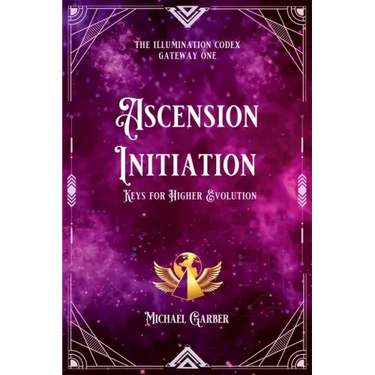 Ascension Initiation: Keys for Higher Evolution