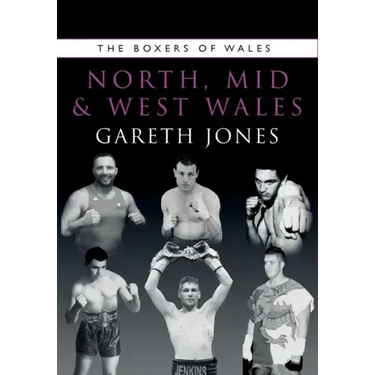 The Boxers of North, Mid and West Wales