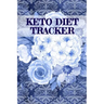 Keto Diet Tracker: Lose Weight With Ketosis Log Book Pages To Track Dieting Progress - Ketogenic Habit Tracking Grid Notebook