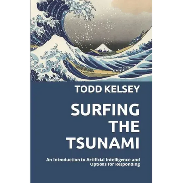 Surfing the Tsunami: An Introduction to Artificial Intelligence and Options for Responding